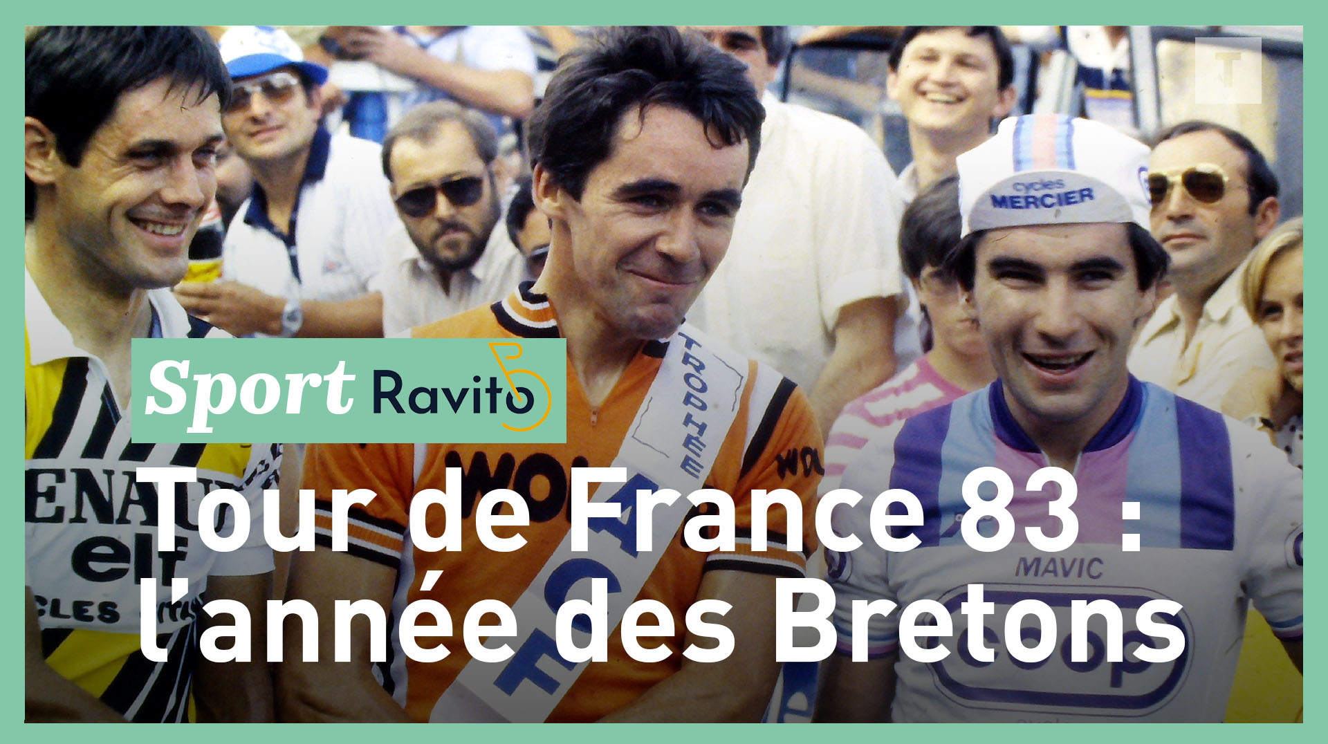 Ravito #71 : les retrouvailles des vainqueurs bretons du Tour de France 1983 [Vidéo]