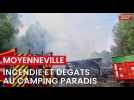 Incendie et dégâts au Camping Paradis de Moyenneville