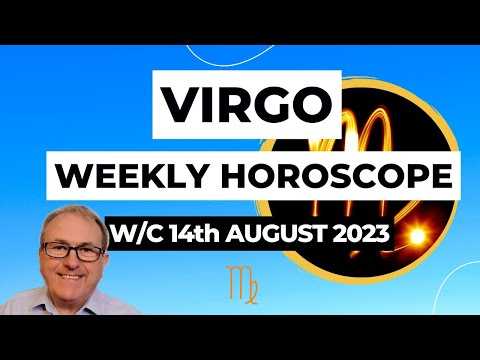 Virgo Horoscope Weekly Astrology from 14th August 2023