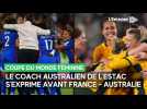 Patrick Kisnorbo s'exprime avant le 1/4 de finale de la Coupe du Monde féminine France - Australie