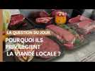 Pourquoi ils privilégient la viande locale ?