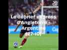 Le debrief express d'Angleterre - Argentine (27-10)