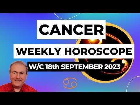 Cancer Horoscope Weekly Astrology from 18th September 2023