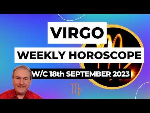 Virgo Horoscope Weekly Astrology from 18th September 2023