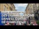 Charleville-Mézières: des déambulations pour le Festival des marionnettes