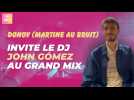 La clique de Martine Au Bruit invite le DJ anglais John Gómez et Seb le Vinyl au Grand Mix à Tourcoing
