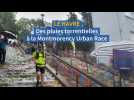 Au Havre, d'impressionnantes trombes d'eau lors de la Montmorency Urban Race