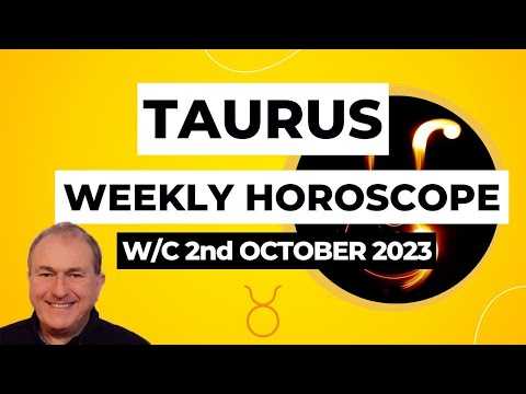 Taurus Horoscope Weekly Astrology from 2nd October 2023