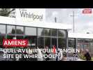 Amiens: la lente relance du site Whirlpool