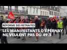 Réforme des retraites : 1100 manifestants à Epernay