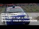 Trois informations à retenir sur le rallye Épernay-Vins de Champagne