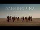 DANCING PINA de Florian Heinzen-Ziob | Bande annonce officielle