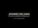 JEANNE DIELMAN de Chantal Akerman - le 19 avril au cinéma (bande-annonce)