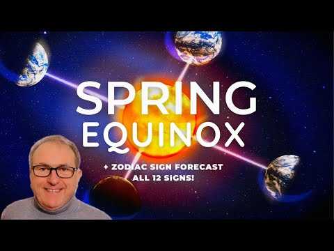 Spring Equinox - CARDINAL QUADRANT 1-  Three Month Forecast + Zodiac Forecasts DEEP DIVE...