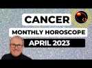 Cancer Horoscope April 2023 - A Big Opportunity can present itself but it will require change.
