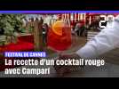 Festival de Cannes : La recette d'un cocktail rouge avec Campari