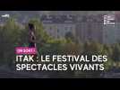 Itak : le festival des spectacles vivants