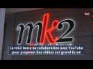Le mk2 lance sa collaboration avec YouTube pour proposer des vidéos sur grand écran