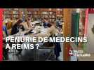 Une pénurie de médecins à Reims ? - 3 Minutes pour décrypter l'actualité
