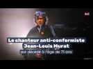 Le chanteur anti-conformiste Jean-Louis Murat est décédé à l'âge de 71 ans