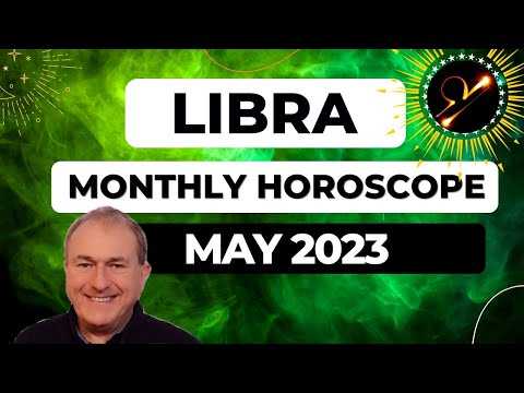 Libra Horoscope May 2023. Your social life and relationships can blossom in the first ten days!