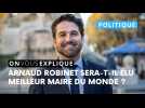 Arnaud Robinet sera-t-il élu meilleur maire du monde ?