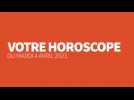 Votre horoscope du mardi 4 avril 2023