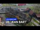 Vaisseau Jean Bart, le chantier d'une vie - Le documentaire exceptionnel