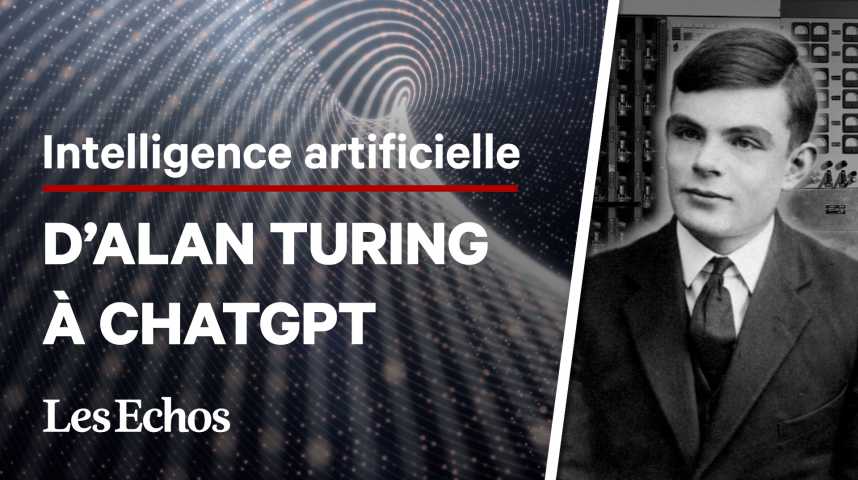 Illustration pour la vidéo D'Alan Turing à ChatGPT : l’histoire de l’intelligence artificielle en 7 dates clefs