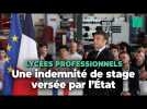Lycées professionnels : Emmanuel Macron dévoile combien l'État donnera aux élèves en stage