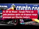 VIDÉO. F1. GP de Miami : Sergio Pérez en pole position après un drapeau rouge provoqué par