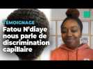 Pour Fatou N'diaye, la discrimination capillaire envers les femmes noires est un problème bien réel