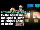 Une IA crée une sculpture à partir des oeuvres de Michel-Ange et Rodin