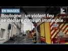 Violent incendie : le témoignage de l'adjoint au maire de Boulogne-sur-Mer