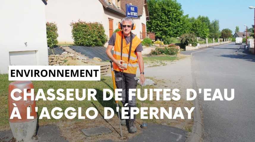 Chasseur de fuites d eau pour l Agglo d pernay