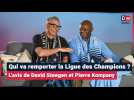 David Steegen versus Pierre Kompany avant la finale de la Ligue des Champions: 