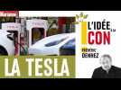 L'idée à la con : la Tesla