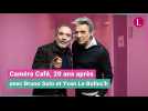 Caméra Café, vingt ans après avec Bruno Solo et Yvan Le Bolloc'h