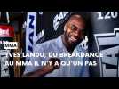 Yves Landu, du break dance au MMA
