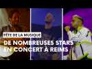 Fête de la musique : les stars seront au rendez-vous à Reims
