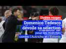 Diables rouges: voici la sélection de Domenico Tedesco pour les matchs contre l'Autriche et l'Estonie