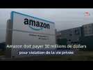 Amazon doit payer 30 millions de dollars pour violation de la vie privée