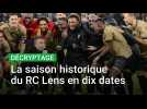 La superbe saison du RC Lens, dauphin du PSG, en dix dates