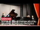 Au Piccoli-Piccolo de Vervins, le public séduit par un récital de piano