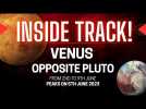 Venus Opposite Pluto - Leveraged Love & Loot? Peaks 5th June (from 2nd to 9th June)...
