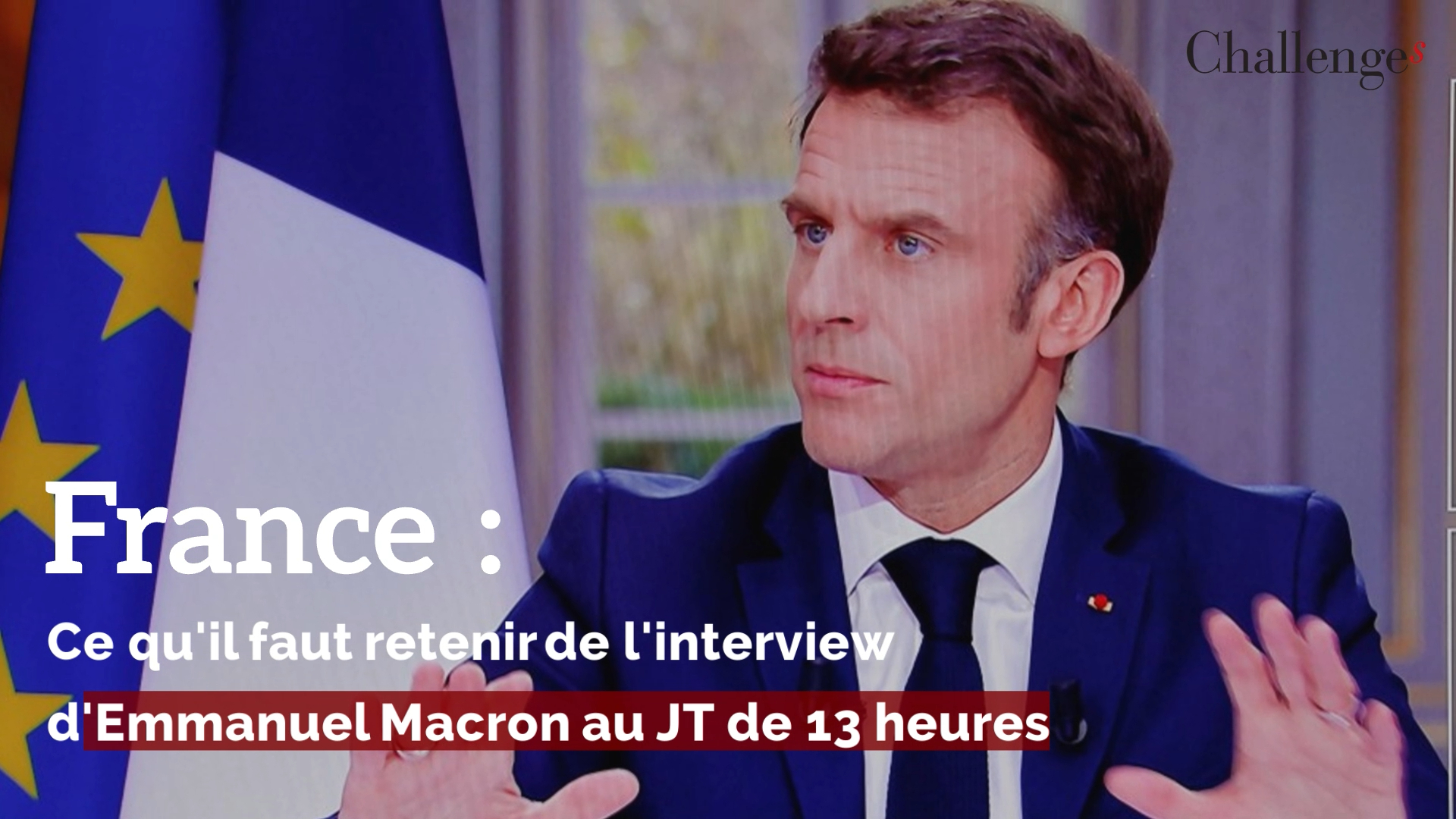 France: Ce qu'il faut retenir de l'interview d'Emmanuel Macron au JT de 13 heures (Challenges Vidéo Economie)