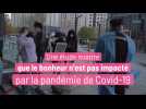 Une étude montre que le bonheur n'est pas impacté par la pandémie de Covid-19