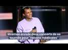 Stromae annule deux concerts de sa tournée pour "raisons médicales"