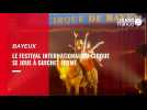 VIDÉO. Le Festival international du cirque de Bayeux fête majestueusement ses vingt ans