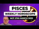 Pisces Horoscope Weekly Astrology from 27th March 2023